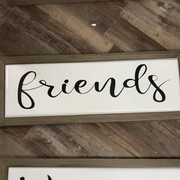 Framed wall sign friends