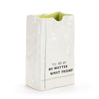 Live From Snack Time No Matter What Friend Ceramic Small Notepaper Vase - 4x6in
