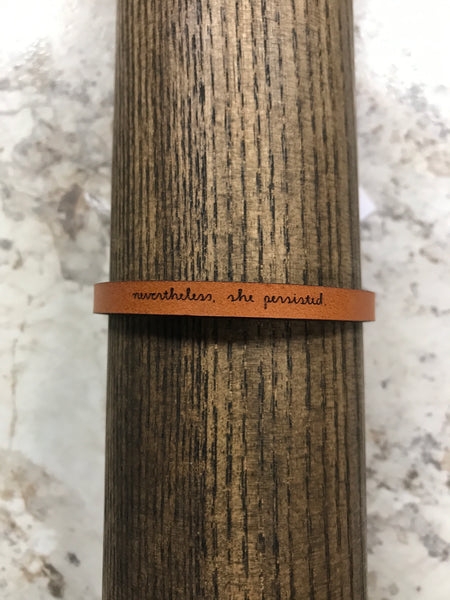 Brown "Nevertheless, she persisted" Bracelet