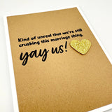 Crushing this Marriage Thing anniversary card