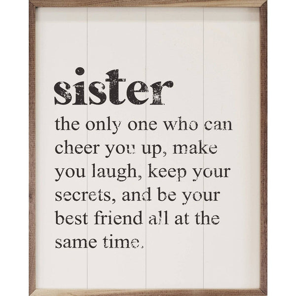Sister The Only One White: 8 x 10 x 1.5