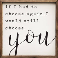 Still Choose You White: 8 x 8 x 1.5