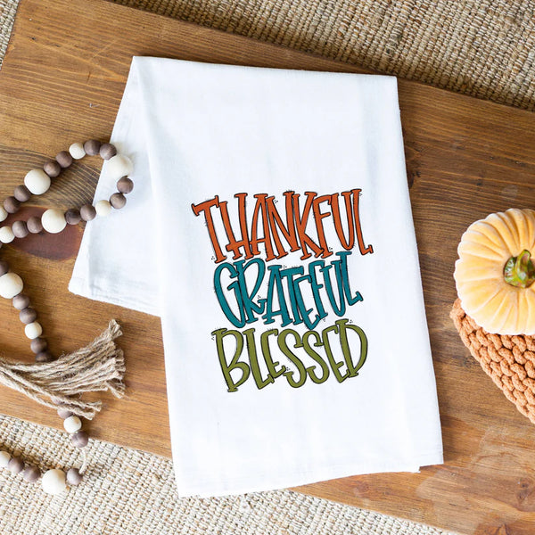 Thankful Grateful Blessed Tea Towel