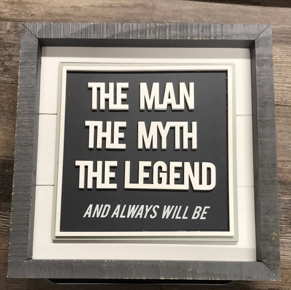 The Man The Myth The Legend