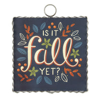 RT Mini Charm 'Is it fall yet'