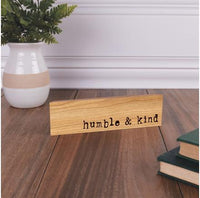 Wood Block Decor -Humble and Kind