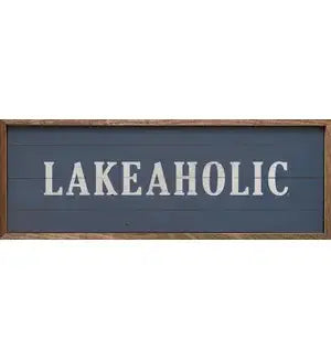 Lakeaholic Blue: 12 x 4 x 1.5