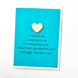 Empathy Cry Laughing is Ok card