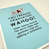 World Needs Goodness graduation card