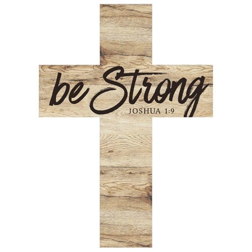 'Be Strong' Cross
