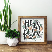 Home Decor| He is Risen Floral 5x5
