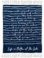 Life Is Better at the Lake Inspirational Plush Blanket