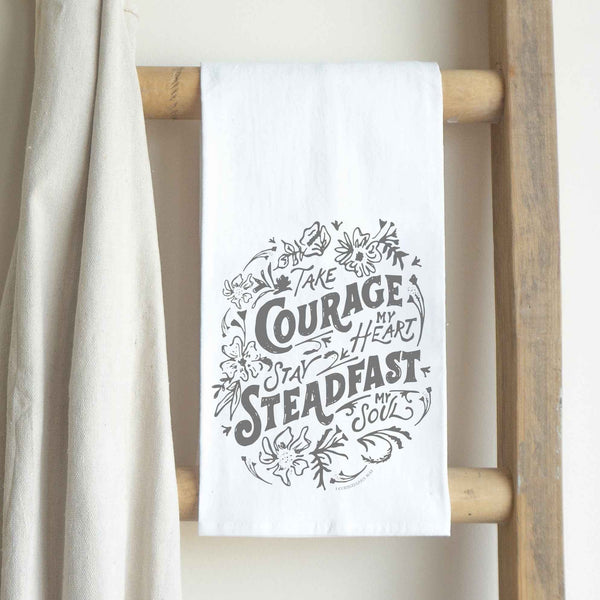 Tea Towel-Take Courage My Heart