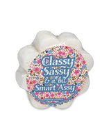 Classy, Sassy & a bit Smart Assy Shower Sponge White