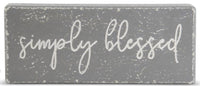 11.75 INCH GRAY SIMPLY BLESSED WOOD SIGNS