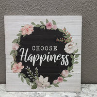 'Choose Happiness' Sign
